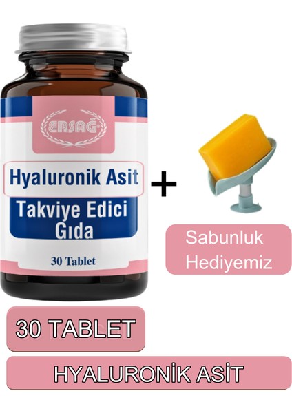 Hyaluronik Asit Tablet - Sabunluk Hediyemiz 3076-023