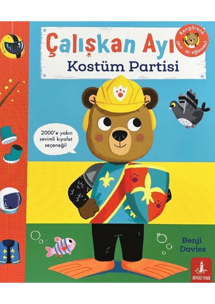 Çalışkan Ayı Kostüm Partisi (Ciltli) - Benji Davies