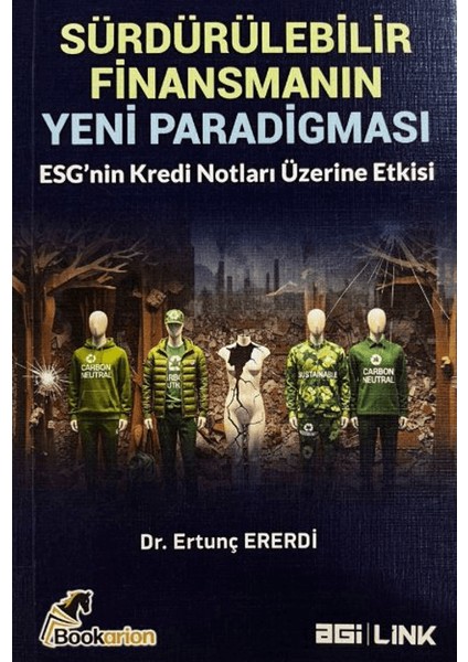 Sürdürülebilir Finansmanın Yeni Paradigması