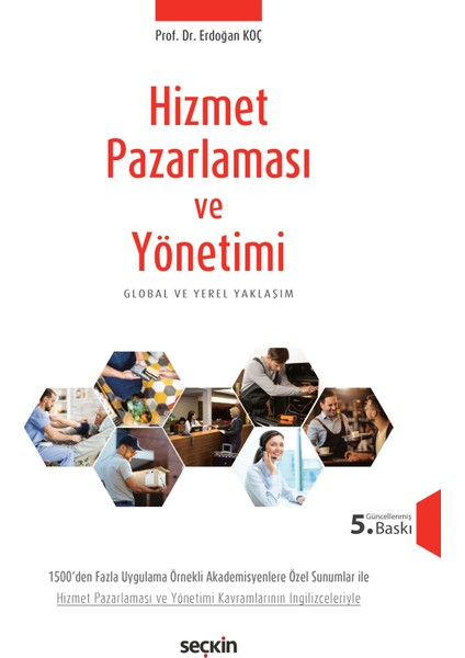 Hizmet Pazarlaması ve Yönetimi Global ve Yerel Yaklaşım