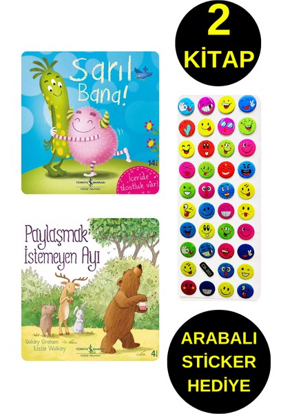 Emojili Sticker Hediye - Okul Öncesi Resimli Kitaplar - Sarıl Bana - Paylaşmak Istemeyen Ayı