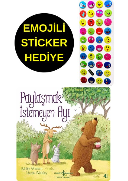 Emojili Sticker Hediye - Okul Öncesi Resimli Kitaplar - Paylaşmak Istemeyen Ayı