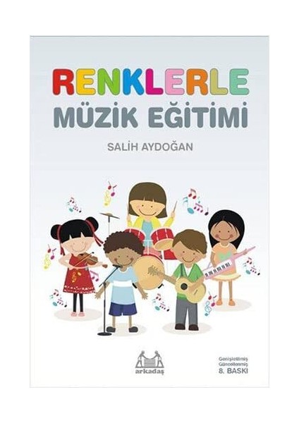 Salih Aydoğan Renklerle Müzik Eğitimi fiyatları