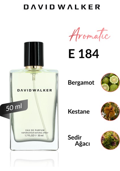 E184 Stand With Me 50 ml Erkek Parfüm | Aromatic fiyatları