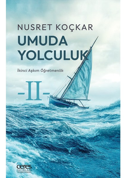 Umuda Yolculuk Nusret Koçkar