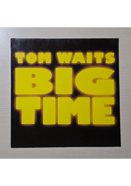Tom Waits - Big Time - 1988 - Dönem Baskı Plak - Longplay - Lp