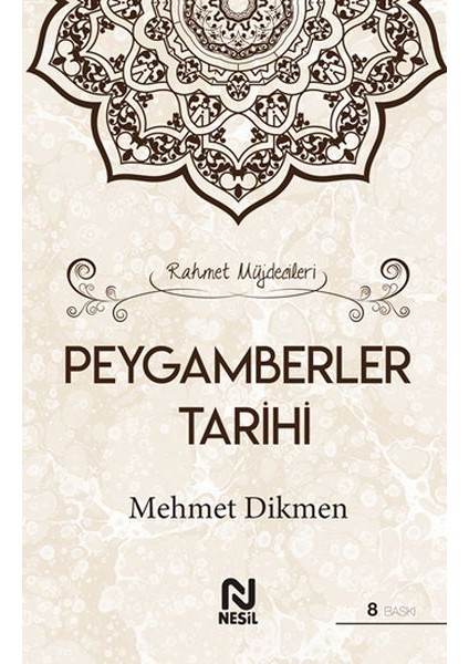 Rahmet Müjdecileri - Peygamberler Tarihi (Ciltli)