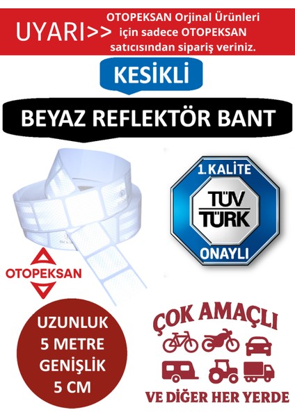 Fosfor Şerit Bant - Reflektör Bant - 5 Metre Kesikli Beyaz - Tüvtürk Onaylı
