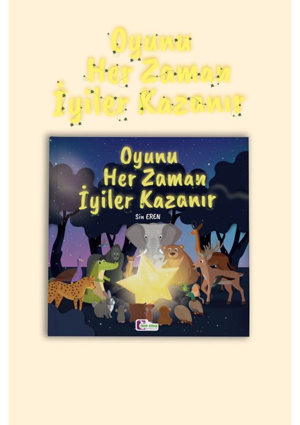 Oyunu Her Zaman Iyiler Kazanır, Sin Eren, 2.,3. Sınıf Masal Öykü, Yarışma Kitabı fiyatları