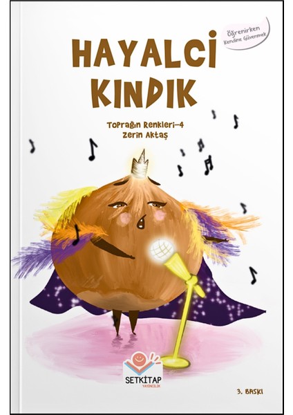 Hayalci Kındık - Toprağın Renkleri, Zerin Aktaş, 2.ve 3. Sınıf Okuma Kitapları, Yarışma Kitapları