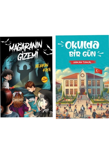 Mağaranın Gizemi ve Okulda Bir Gün ( 8 ve Üzeri Yaş Için Hikaye Seti )