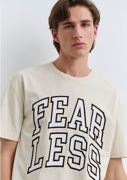 Fearless Baskılı Ekru Tişört 0612475-70055