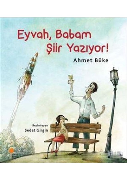 Eyvah, Babam Şiir Yazıyor!