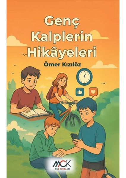 Genç Kalplerin Hikayeleri