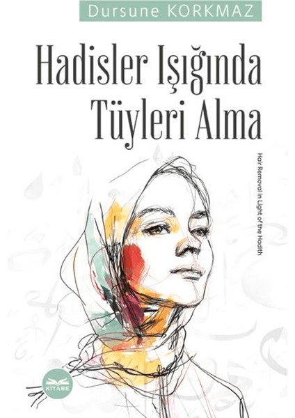 Hadisler Işığında Tüyleri Alma