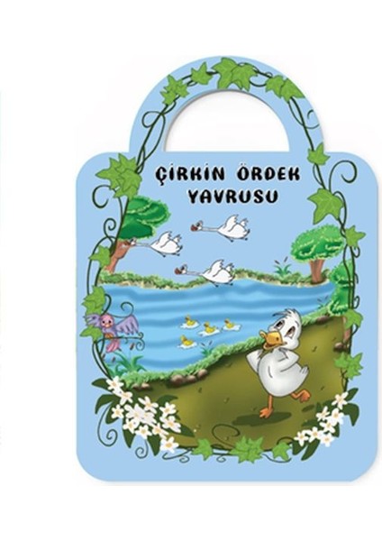 Çantamdaki Masallar-Çirkin Ördek Yavrusu