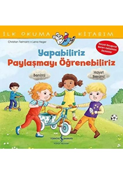 Yapabiliriz, Paylaşmayı Öğrenebiliriz – Ilk Okuma Kitabım