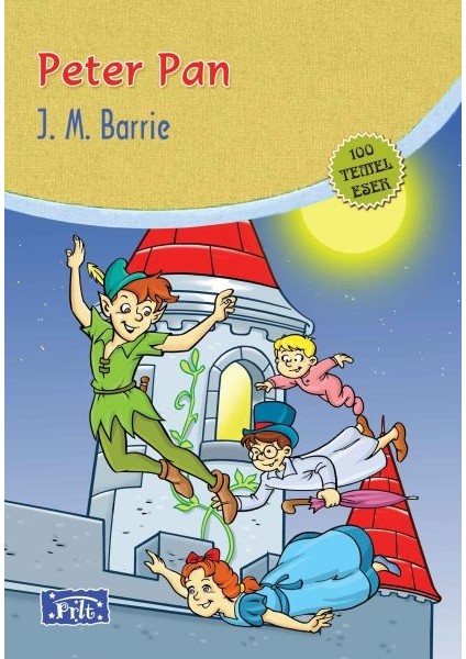 Peter Pan (100 Temel Eser - Ilköğretim)