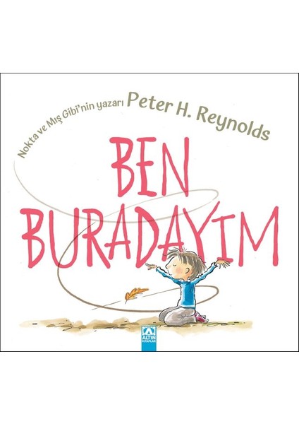 Ben Buradayım