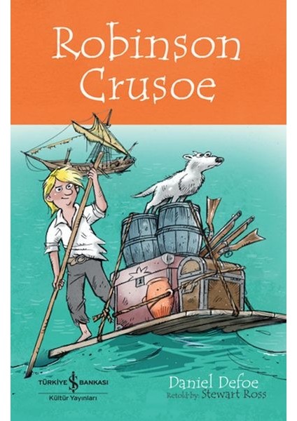 Robınson Crusoe - Chıldren’s Classıc (Ingilizce Kitap)