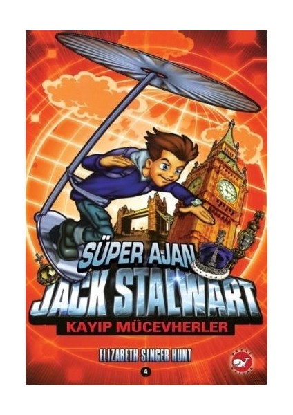 Süper Ajan Jack Stalwart 04 - Kayıp Mücevherler