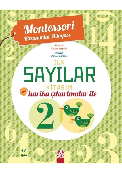 Montessori Kazanımlar Dünyası - Ilk Sayılar Kitabım (4-6 Yaş)