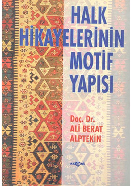 Halk Hikayelerinin Motif Yapısı