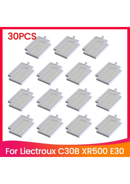 30PCS Liectroux Için Hepa Filtresi C30B XR500 E30 Robotik Vakum Süpürge Aksesuarları Yedek Parça Filtresi (Yurt Dışından)