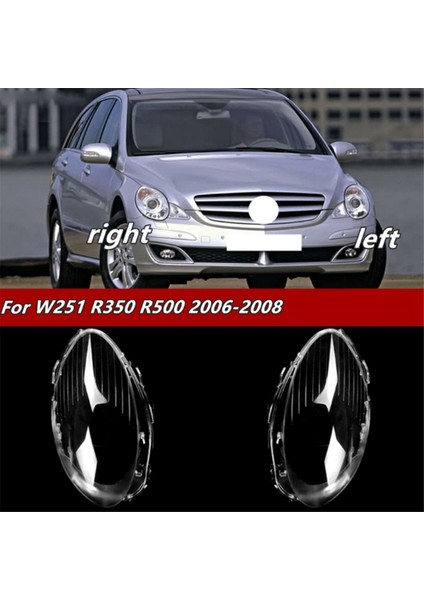 Araba Sağ Far Kabuğu - R350 2006-2008 (Yurt Dışından) modelleri