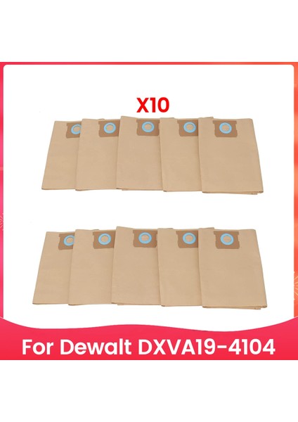 10PCS Toz Torbası Dewalt DXVA19 4104 Vakum Süpürge Aksesuarları Yedek Parçalar Toz Kağıt Torba (Yurt Dışından)