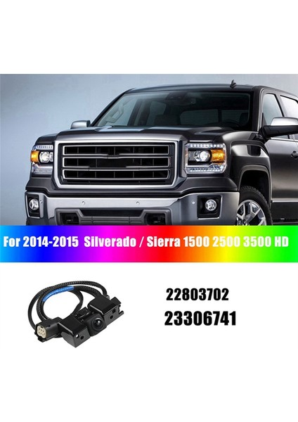 Araba Arka Görünüm Chevrolet Silverado Için Park Yardım Kamerası 1500 Gmc Sierra 2014-2015 Yedek Kamera 23306741 22803702 (Yurt Dışından)