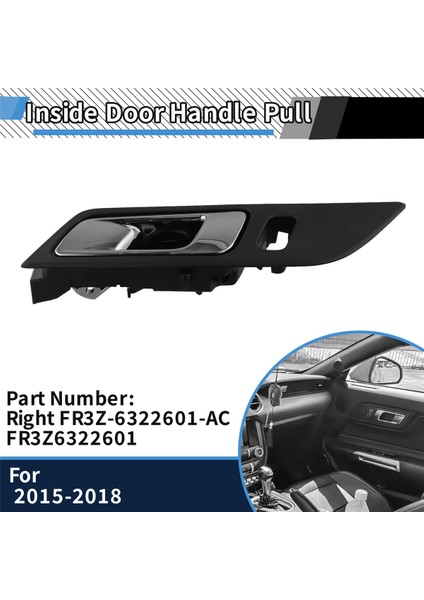 Kapı Tutucu Içeri Ford Mustang Için Krom Trim 2015-2018 Iç Iç Kolu Çekme FR3Z-6322601-AC FR3Z6322601 R (Yurt Dışından) fırsatları
