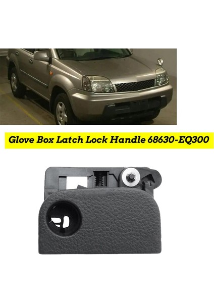 Araba Eldiveni Kutusu Mandalı Kilit Kapak Tutucu 68630-EQ300 Nissan X-Trail T30 2001-2006 Lhd 68630EQ300 Torulcuk Kutusu Kilit Sığınağı (Yurt Dışından) modelleri