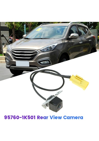 Hyundai IX35 2009-2015 Için 95760-1K501 Yeni Arka Görünüm Kamera Ters Kamera Park Parkı Yedek Kamera (Yurt Dışından) fiyatları