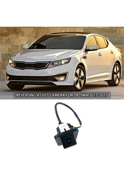 Araba Arka Görünüm Kamerası 95760-2T630 95760-2T620 Kia Optima 2013-2016 Yedekleme Park Yardım Kamerası 957602T650 2T640 (Yurt Dışından) modelleri