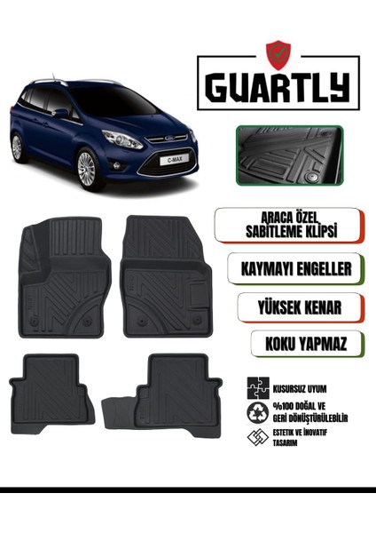 Ford C-Max 2011 ve Sonrası Araca Özel 4d Havuzlu Paspas Takımı