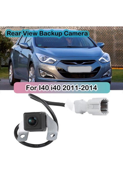 Hyundai Için I40 I40 2011-2014 Araba Arka Görünüm Kamera Ters Kamera Parkı Yardımı Yedek Kamera 95760-3Z001 95760-3Z000 (Yurt Dışından) indirimleri