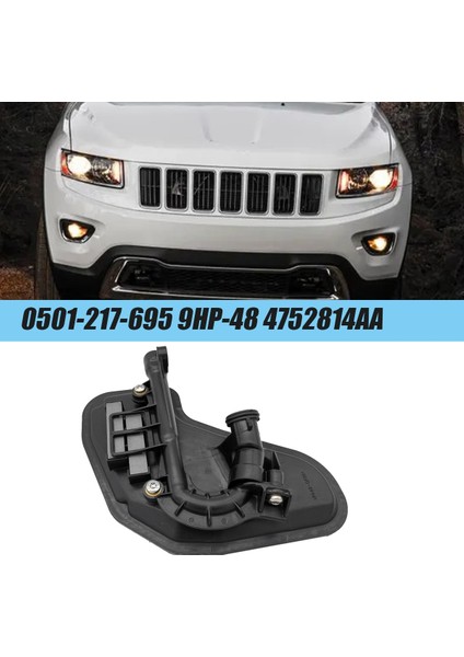 0501-217-695 9hp-48 Otomatik Şanzıman Yağı Filtresi 948TE Jeep Cherokee Için 4752814AA 2013-2018 L4 2.0l 2.2l 2.4l V6 3.2l (Yurt Dışından) modelleri