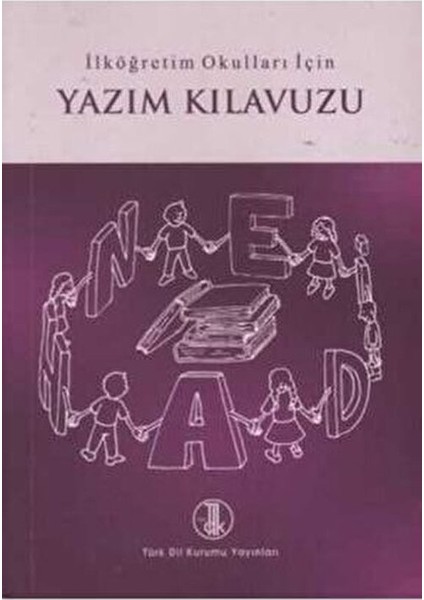 Ilköğretim Okulları Için Yazım Kılavuzu