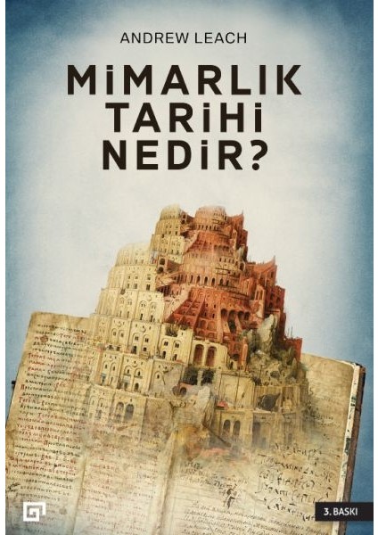 Mimarlık Tarihi Nedir?