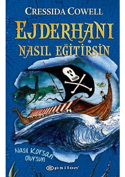 Ejderhanı Nasıl Eğitirsin 2 - Nasıl Korsan Olursun