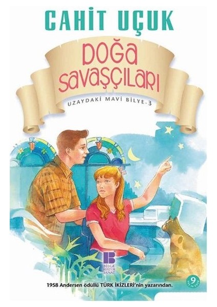 Uzaydaki Mavi Bilye 3 Doğa Savaşçıları