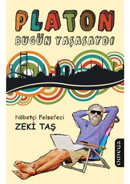 Platon Bugün Yaşasaydı