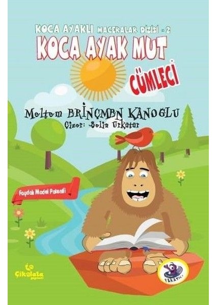 Koca Ayaklı Maceralar Dizisi 2 - Koca Ayak Mut: Cümleci
