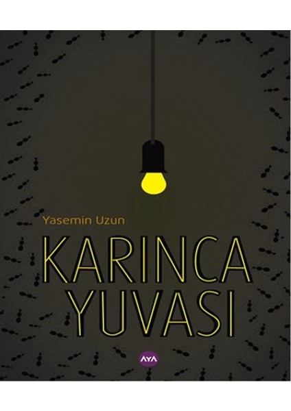 Karınca Yuvası