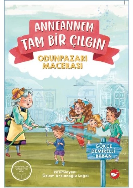 Anneannem Tam Bir Çılgın: Odunpazarı Macerası