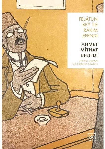 Felatun Bey ile Rakım Efendi