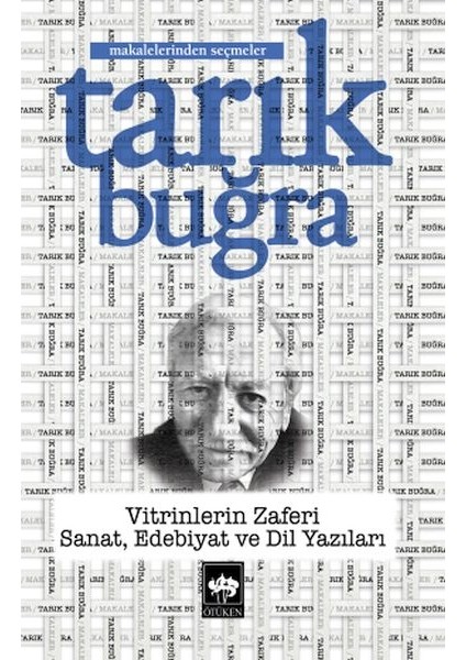 Vitrinlerin Zaferi - Sanat, Edebiyat ve Dil Yazıları