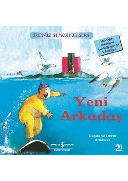 Yeni Arkadaş-Deniz Hikayeleri-Ilk Okuma Kitaplarım