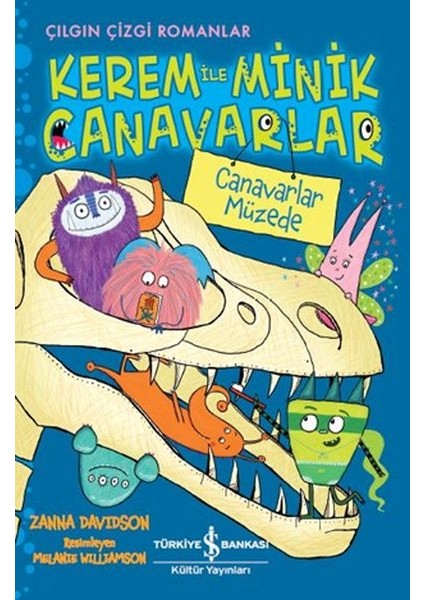 Kerem Ile Minik Canavarlar - Canavarlar Müzede